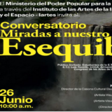 IARTES invita al conversatorio “Miradas a Nuestro Esequibo” en la Casona Eleazar López Contreras